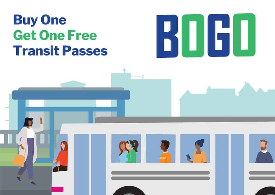 Buy One Get One Free Transit Passes